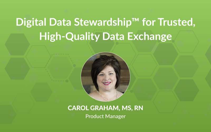 Webinar Q&A “Digital Data Stewardship™ for Trusted, High-Quality Data Exchange”