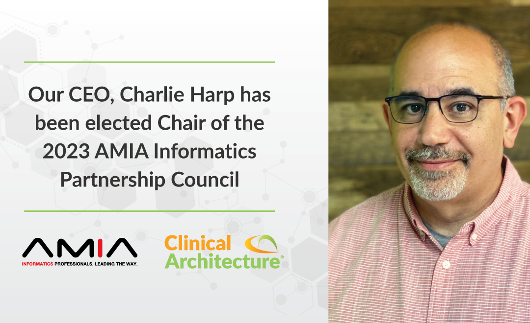 Charlie Harp is AMIA’s Informatics Partnership Council Chair for 2023