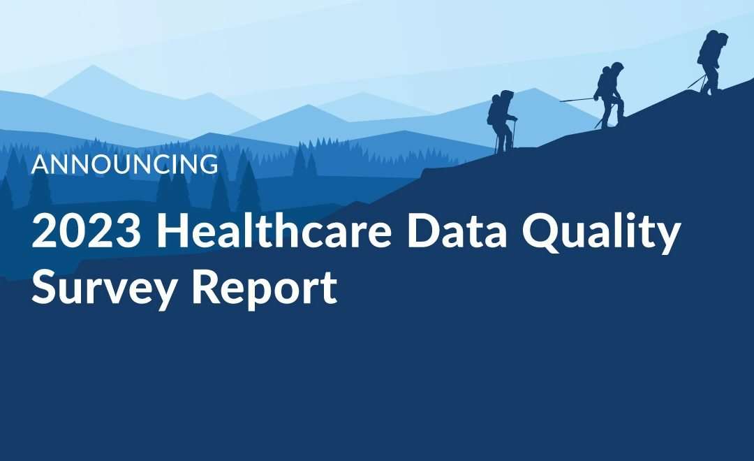 Announcing Clinical Architecture’s 2023 Healthcare Data Quality Report